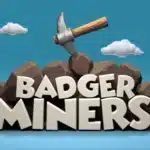 Badger Miners
