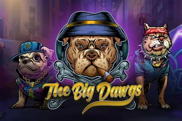 The Big Dawgs The Big Dawgs
