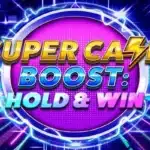 Super Cash Boost: Hold & Win