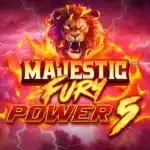 Majestic Fury Power 5