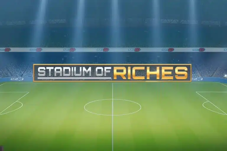 Stadium of Riches Stadium of Riches