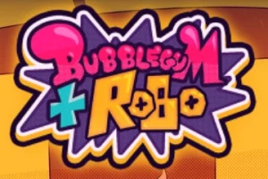bubblegum-and-robo